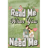 Read Me When You Need Me: A Collection of Heartfelt Messages for Every Moment - A Personalized Collection of 120 Sentimental Prompts, Thoughtful Remin