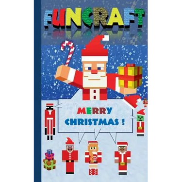 Funcraft - Merry Christmas to all Minecraft Fans! (unofficial Notebook): Notebook and gift card in one piece, with dedication page, notepad, tablet, s