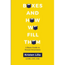 Boxes and How We Fill Them: A Basic Guide to Sexual Awareness