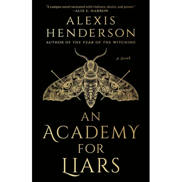An Academy for Liars