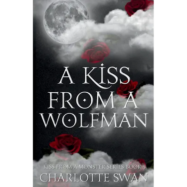 A Kiss From a Wolfman