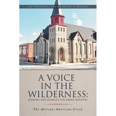 A Voice in the Wilderness: The African-American Creed