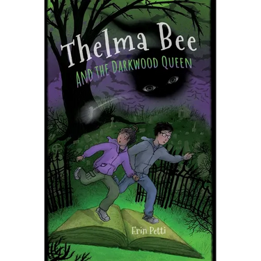 Thelma Bee and the Darkwood Queen