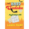 Hard Sudoku Puzzle Book for Adults Large Print: Sudoku Book with One Puzzle Per Page - 101 Puzzles - Hard - Volume 4 - 5,5'' x 8,5''