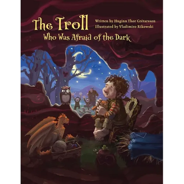 The Troll Who Was Afraid of the Dark