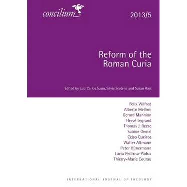 Concilium 2013/5: Reform of the Curia