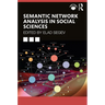 Semantic Network Analysis in Social Sciences