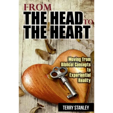 From the Head to the Heart: Moving from Biblical Concepts to Experiential Reality