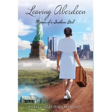 Leaving Aberdeen: Memoir of a Southern Girl