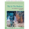 War in the Shadows: The Guerrilla in History Volume 2