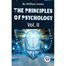 The Principles Of Psychology Volume II
