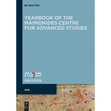 Yearbook of the Maimonides Centre for Advanced Studies. 2016