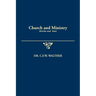 Church and Ministry (Kirche und Amt)