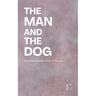 The Man and the Dog: Bilingual Spanish-English Stories for Beginners