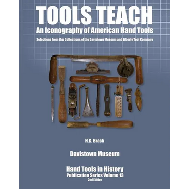 Tools Teach: An Iconography of American Hand Tools