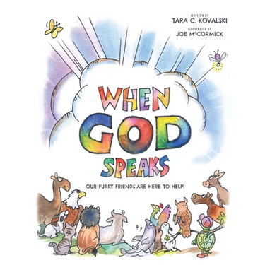 When God Speaks: Our Furry Friends are Here to Help!