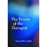 The Person of the Therapist