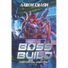 Boss Build: A Monster Girl Adventure