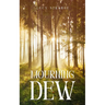 Mourning Dew