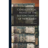 Genealogical Notes of the Sutton Family of New Jersey