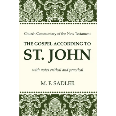 The Gospel According to St. John