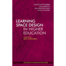 Learning Space Design in Higher Education