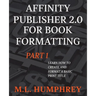 Affinity Publisher 2.0 for Book Formatting Part 1