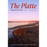 The Platte: Channels in Time
