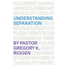 Understanding Separation