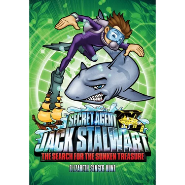 Secret Agent Jack Stalwart: Book 2: The Search for the Sunken Treasure: Australia