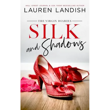 Silk and Shadows