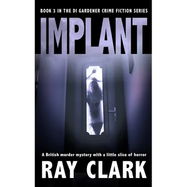 Implant: A British murder mystery with a little slice of horror