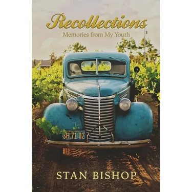 Recollections: Memories from My Youth