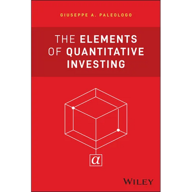 The Elements of Quantitative Investing