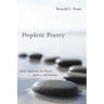 Prophetic Poetry: Holy Agitation for Peace, Justice, and Passion