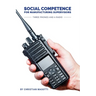 Social Competence for Manufacturing Supervisors: Three Phones and a Radio