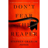 Don't Fear the Reaper