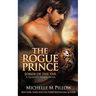 The Rogue Prince: A Qurilixen World Novel