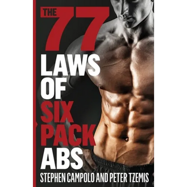 The 77 Laws of Six Pack Abs
