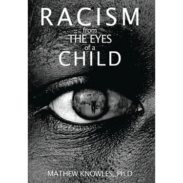 Racism From the Eyes of A Child