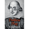 Problem Play