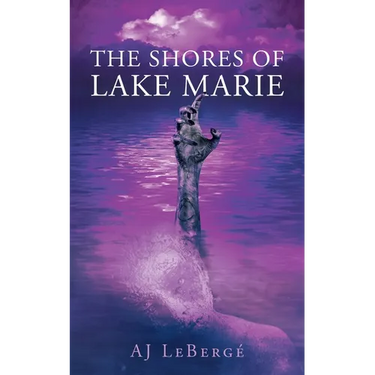 The Shores of Lake Marie