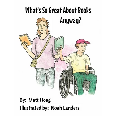 What's So Great About Books Anyway?