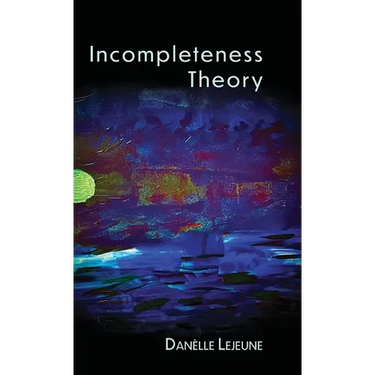 Incompleteness Theory