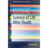 Science of Life After Death