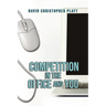 Competition In the Office and You