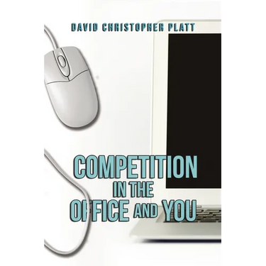 Competition In the Office and You