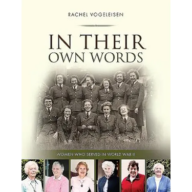 In Their Own Words: Women who served in WWII