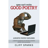 apes can't write good poetry