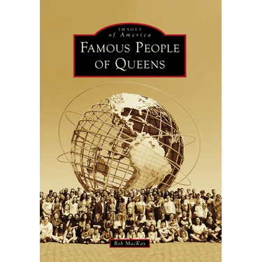 Famous People of Queens